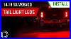 How_To_Install_2014_2018_Chevrolet_Silverado_Tail_Light_Rear_Turn_Signal_Leds_Diode_Dynamics_01_jk