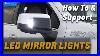 How_To_U0026_Support_Led_Mirror_Lights_Chevrolet_Silverado_U0026_Gmc_Sierra_Eagle_Ridge_Gm_In_Coquit_01_xnh