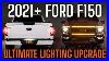 The_Best_And_Brightest_Lighting_Upgrades_Back_To_Front_For_Your_2021_Ford_F_150_Hr_Tested_01_qa